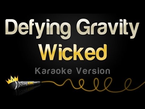 Wicked - Defying Gravity