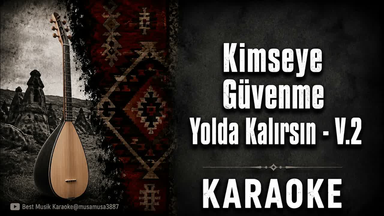 Kimseye Güvenme Yolda Kalırsın - V.2- Anatolian Rock - (Akor/Gm/Sol minör) Karaoke / Cover / Lyrics