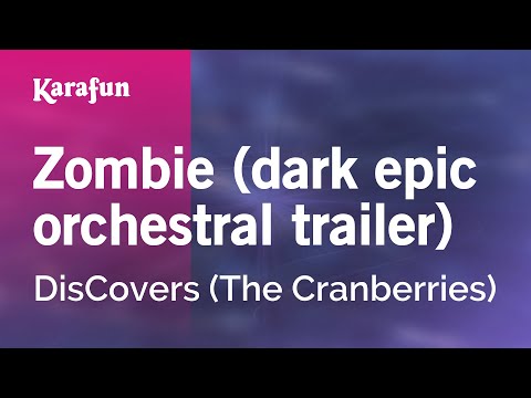 DisCovers (Cranberries) - Zombie (dark epic orchestral trailer)