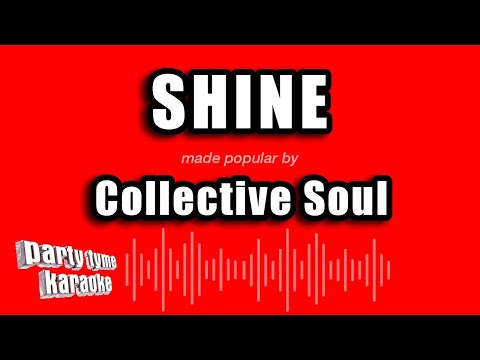 Collective Soul - Shine
