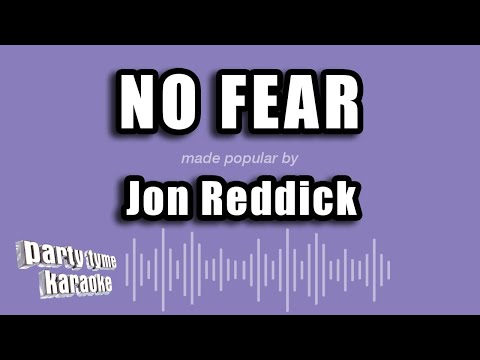Jon Reddick - No Fear