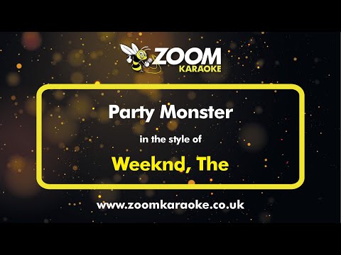The Weeknd - Party Monster