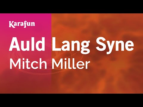 Mitch Miller - Auld Lang Syne