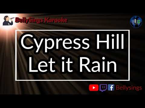 Cypress Hill - Let it Rain