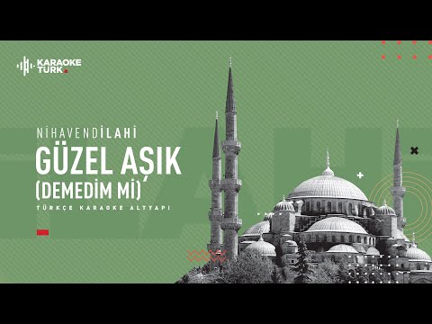 I Güzel Aşık I Nihavend İlahi I DO