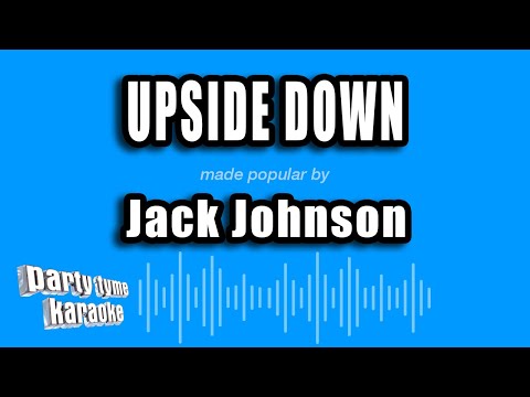 Jack Johnson - Upside Down