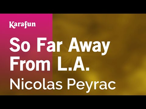 Nicolas Peyrac - So Far Away From L.A.