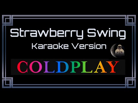 Coldplay - Strawberry Swing
