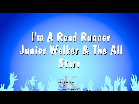 Junior Walker & The All Stars - I'm A Road Runner