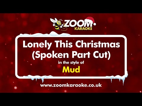 Mud - Lonely This Christmas (Spoken Part Cut)