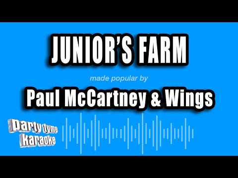 Paul McCartney & Wings - Junior's Farm