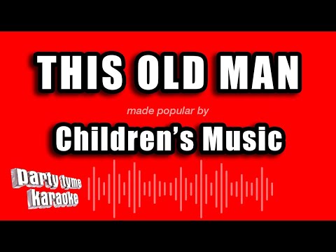 Children's Music - This Old Man