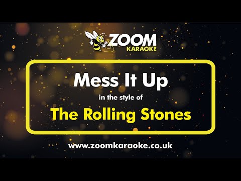 The Rolling Stones - Mess It Up