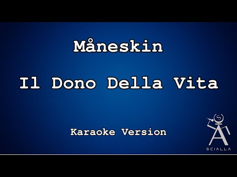 Måneskin - Il Dono Della Vita