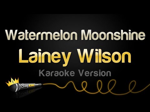 Lainey Wilson - Watermelon Moonshine