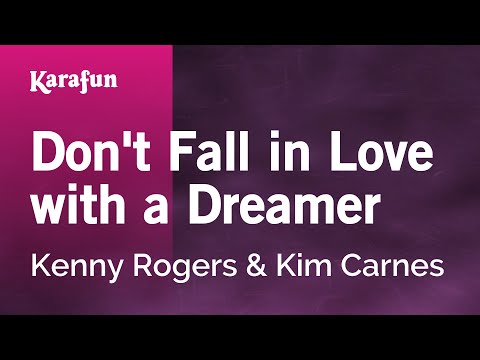 Kenny Rogers & Kim Carnes - Don't Fall in Love with a Dreamer