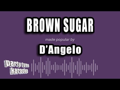 D'Angelo - Brown Sugar