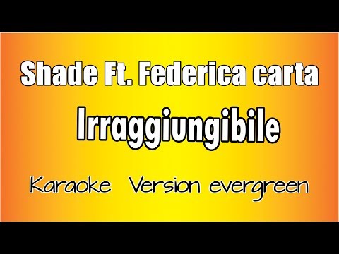 Shade feat. Federica Carta - Irraggiungibile