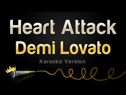 Demi Lovato - Heart Attack