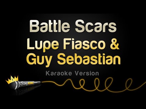 Lupe Fiasco & Guy Sebastian - Battle Scars