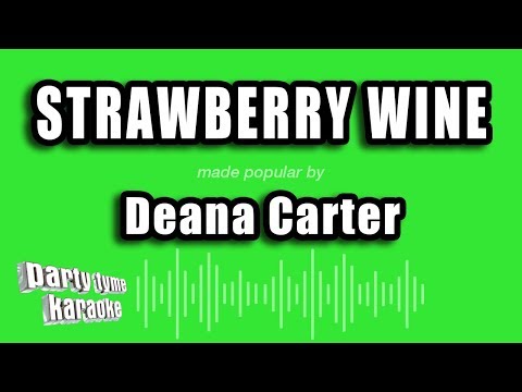 Deana Carter - Strawberry Wine