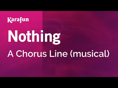 A Chorus Line (musical) - Nothing