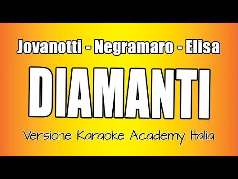 Negramaro, Elisa, Jovanotti - DIAMANTI