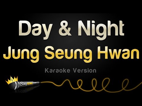 Jung Seung Hwan - Day & Night