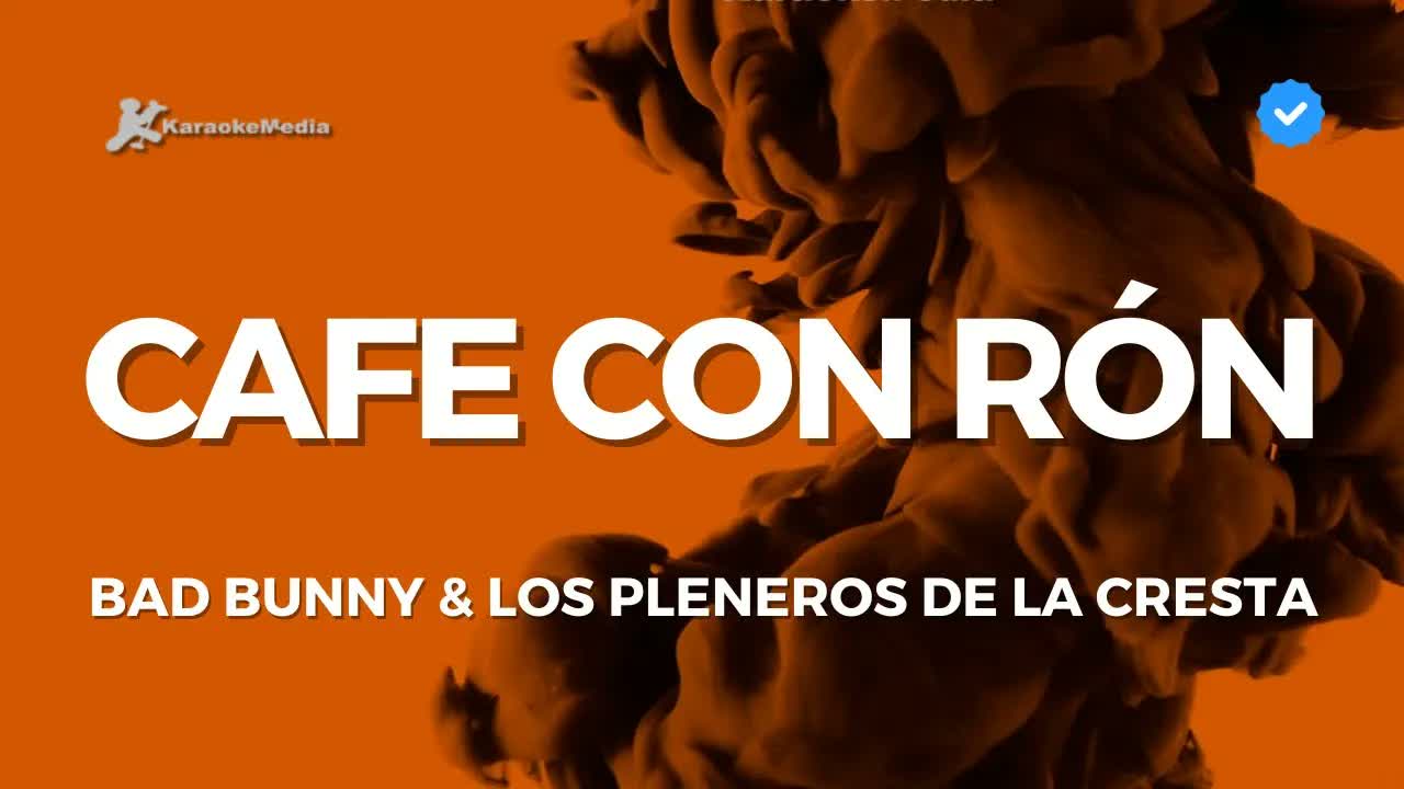 Bad Bunny & Los Pleneros de la Cresta - Cafe con ron