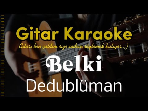 Belki (Dedublüman)