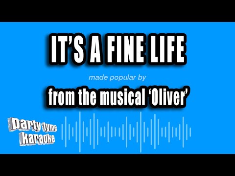 Oliver - It's A Fine Life
