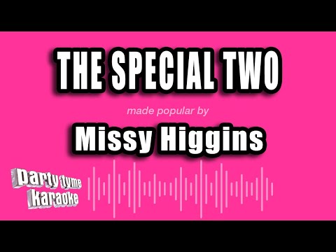 Missy Higgins - The Special Two