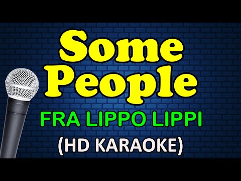 Fra Lippo Lippi - SOME PEOPLE