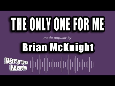 Brian McKnight - The Only One For Me