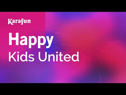 Kids United - Happy