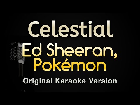 Ed Sheeran, Pokémon - Celestial