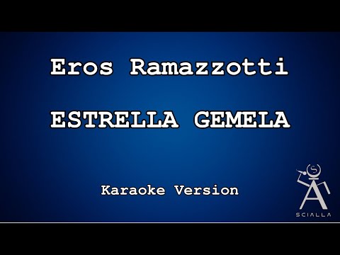 Eros Ramazzotti - Estrella Gemela