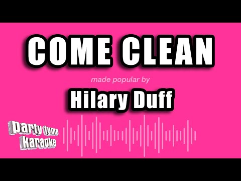 Hilary Duff - Come Clean