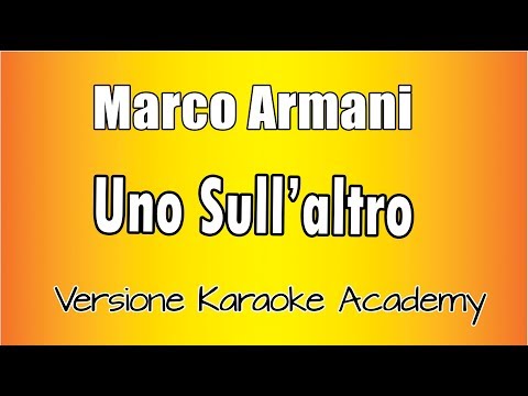Marco Armani - Uno Sull'altro