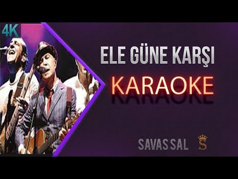 Ele Güne Karşı