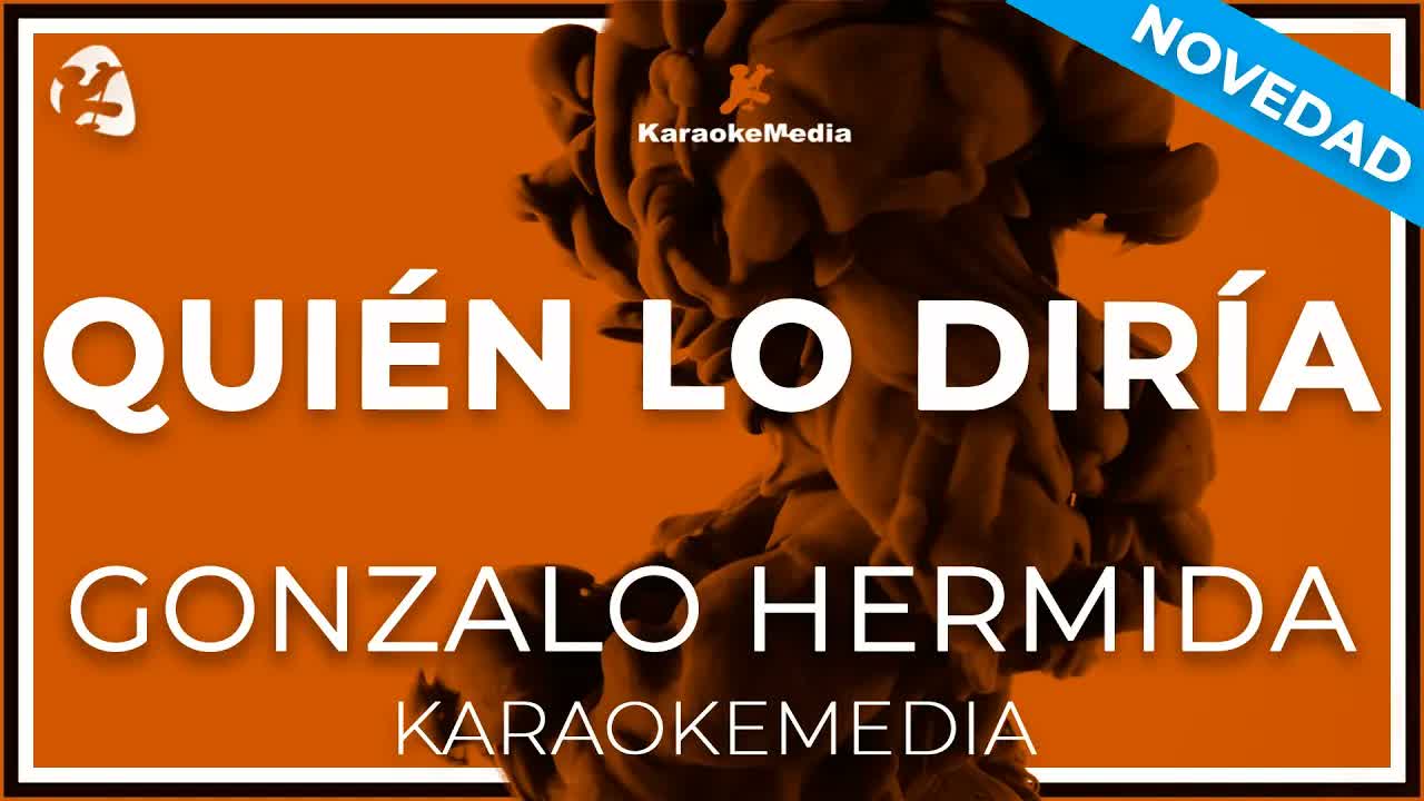 Gonzalo Hermida - Quien Lo Diria