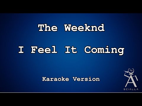 The Weeknd - I Feel It Coming