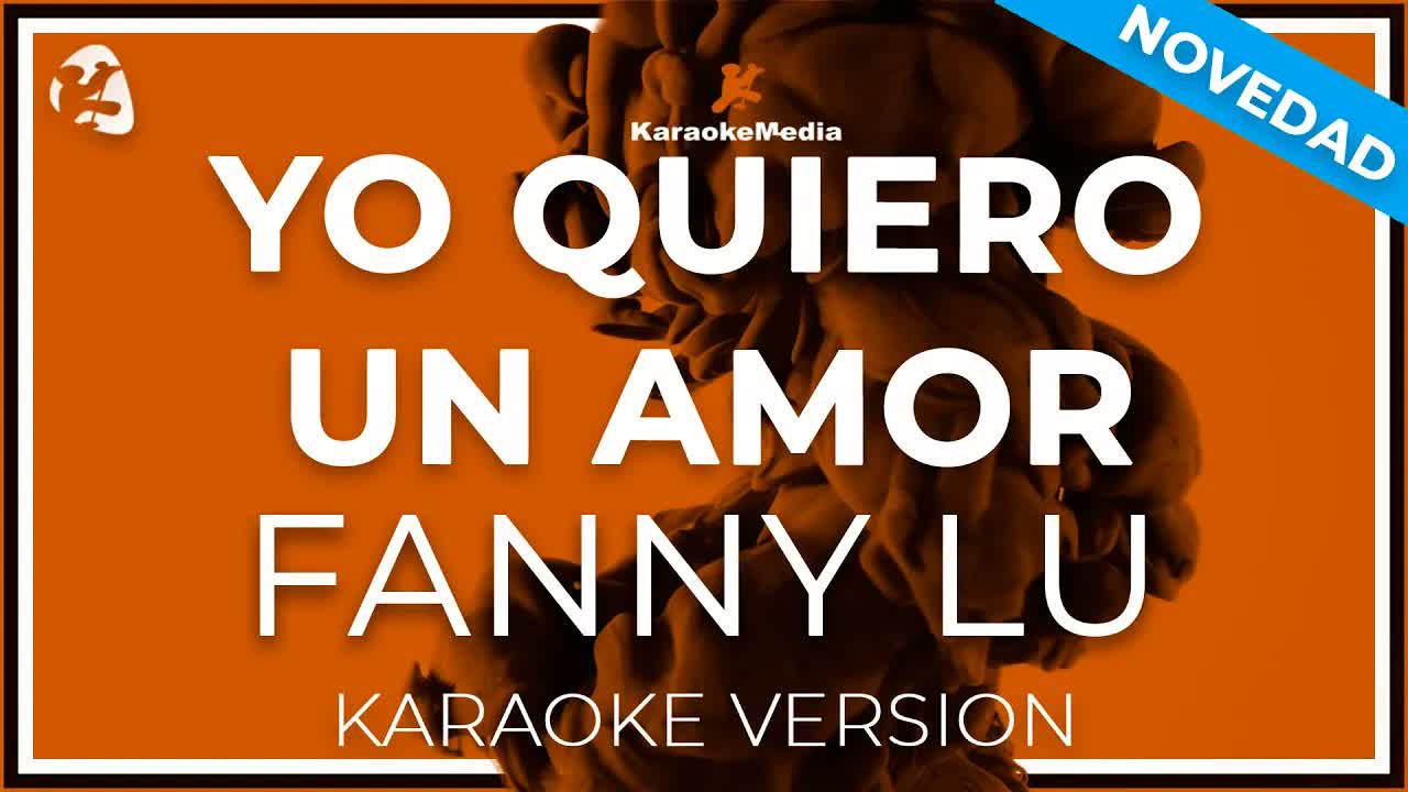 Fanny Lu - Yo Quiero Un Amor