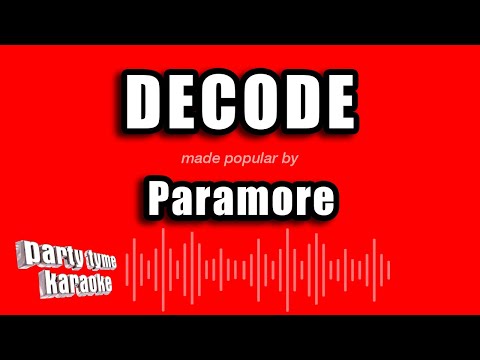 Paramore - Decode