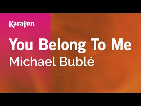 Michael Bublé - You Belong to Me