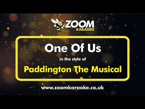 Paddington The Musical - One Of Us