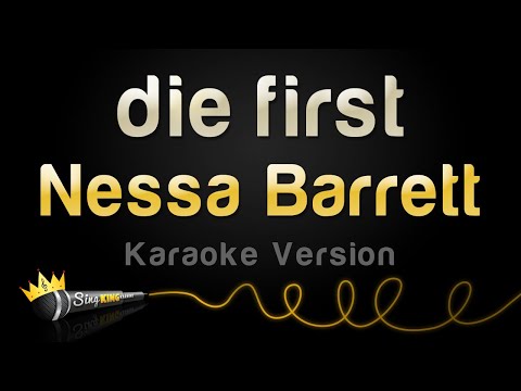 Nessa Barrett - die first