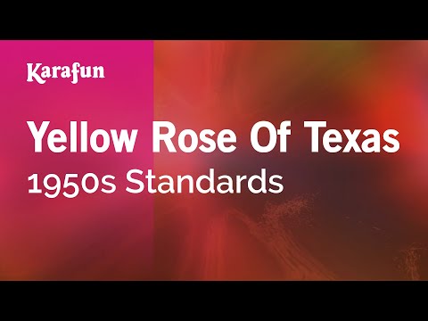 1950s Standards - Yellow Rose of Texas