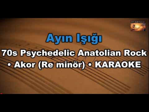 Bugün Ayın Işığı - 70s Psychedelic Anatolian Rock (Akor/Dm/Re minör) Karaoke /Cover