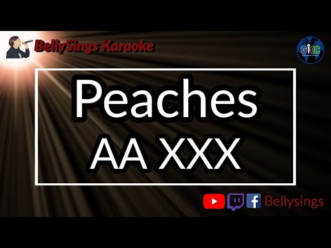 Peaches - AA XXX